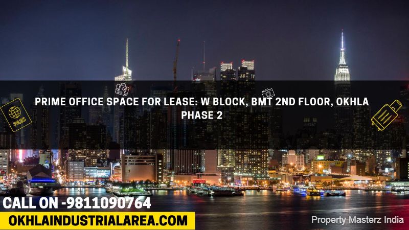 Unlock the Potential of Office Space for Lease in Okhla Phase 2