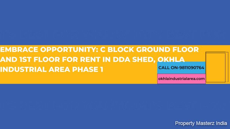DDA Shed Okhla: Find Your Ideal Ground Floor for Rent