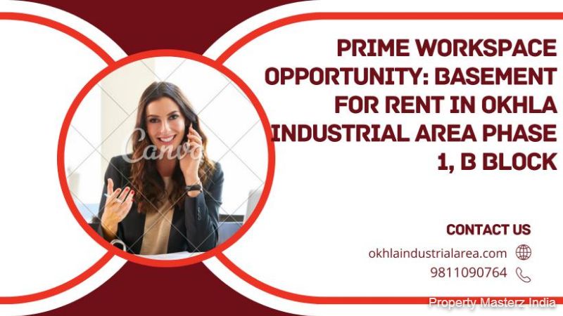 Prime Opportunity: Basement Rental in Okhla Phase 1 New Delhi